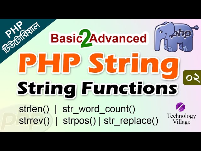 String in PHP in Bangla | PHP String Functions | PHP Basic to Advanced Tutorial Bangla - 2