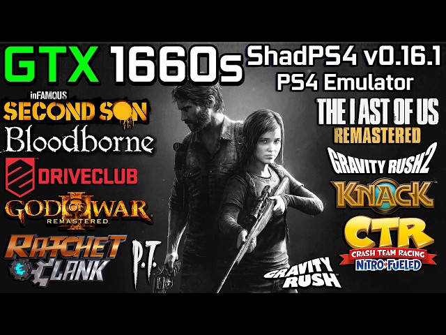 ShadPS4 on GTX 1660 Super - Test in 13 Games (PS4 Emulator)