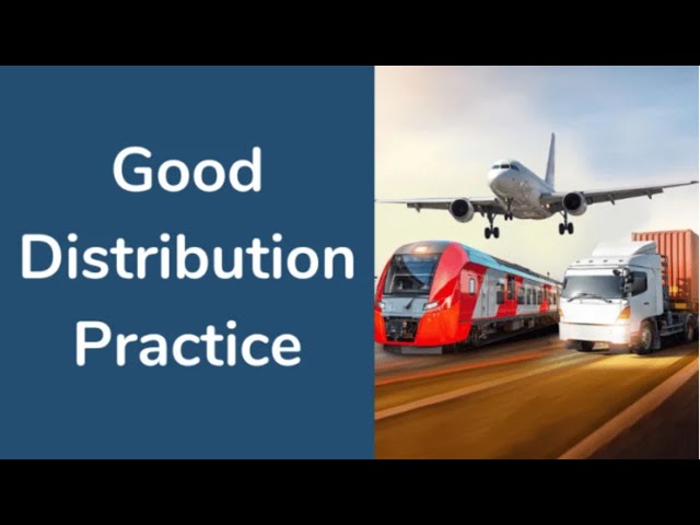 Good Distribution Practice - Online Course