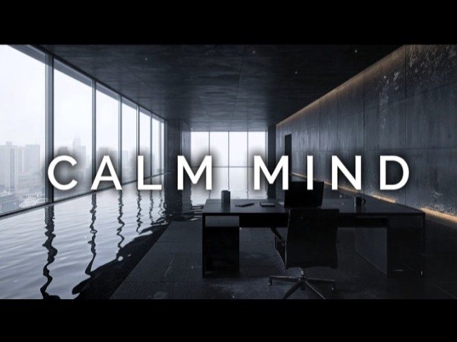 Deep Focus Music That Helps You Concentrate 🎧 | Work, Study & Relax