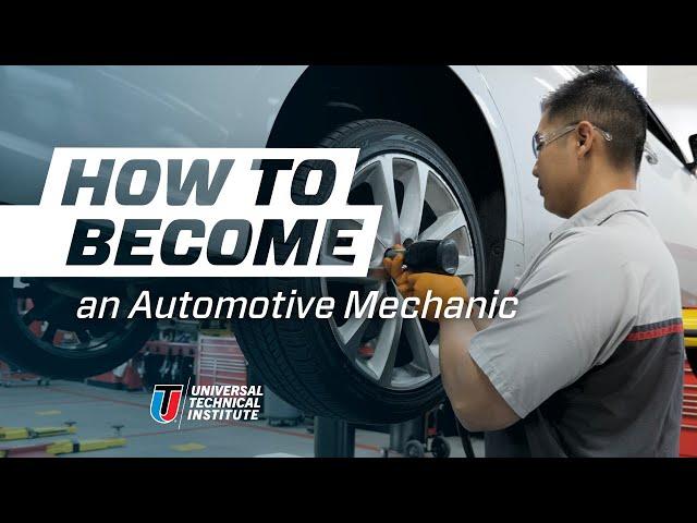 How to Become an Automotive Mechanic