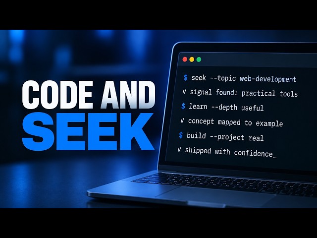 Welcome to Channel: Seek, Learn, Build: Master Web Development Faster