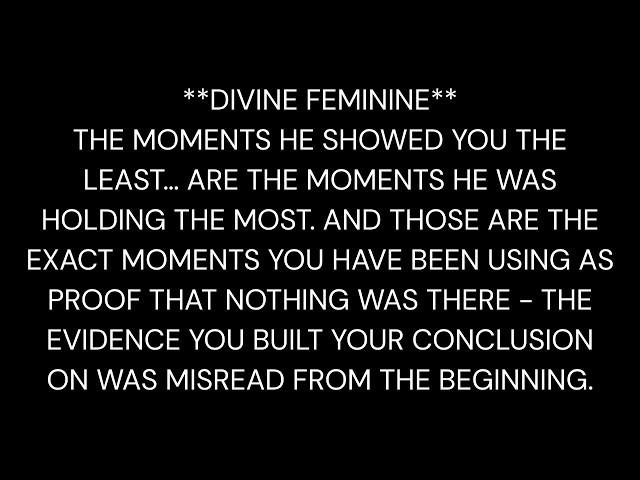 His Calm Was Never Indifference. It Was Effort. [Divine Feminine Reading]