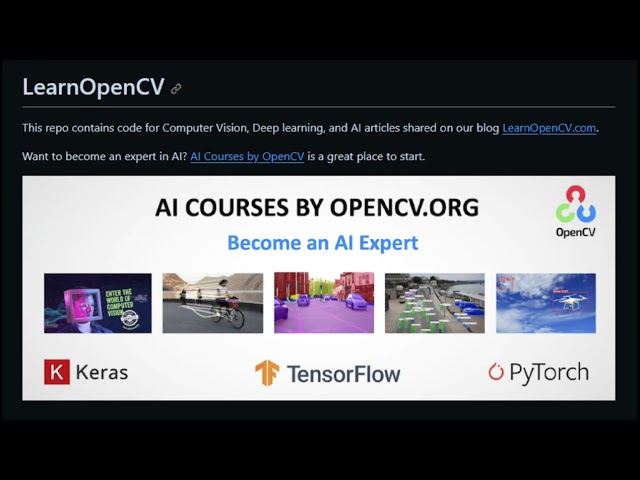 👉 LearnOpenCV .This repo contains code for Computer Vision, Deep learning, and AI articles.