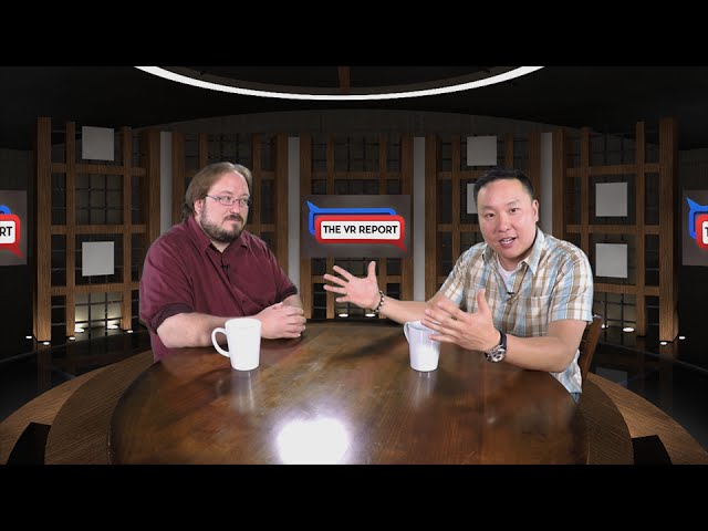 The VR Report - Ep6: Reverend Kyle