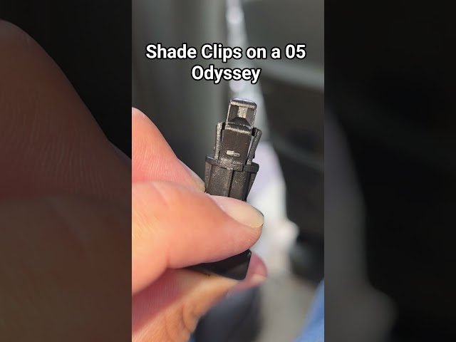 Shade Clips on a 05 Odyssey