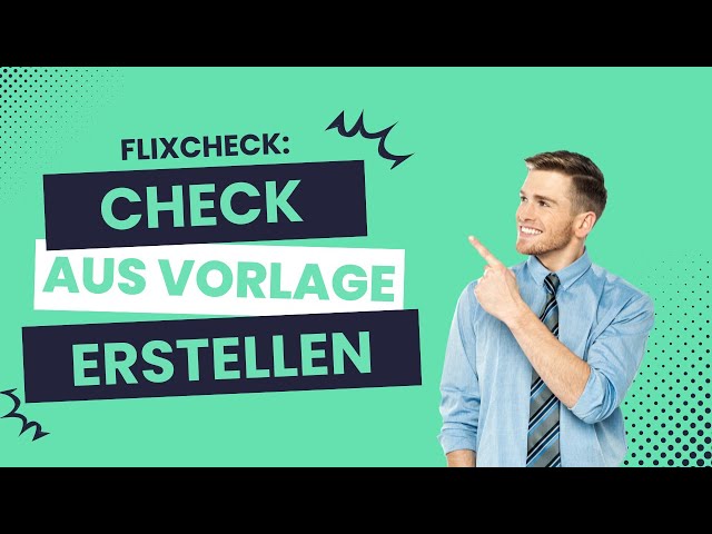 Check aus Vorlage erstellen (Bsp. Kundenjahresgespräch)