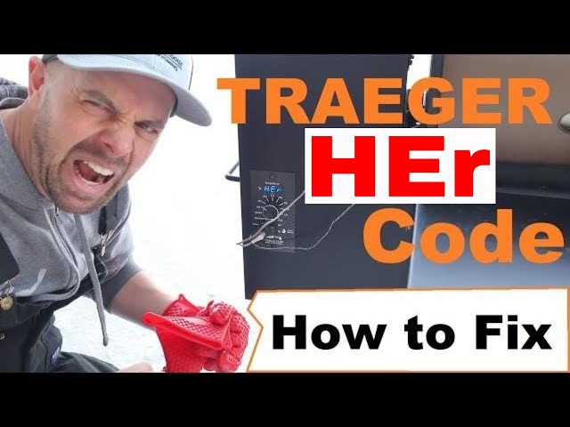👉HOW TO FIX "HEr" Error Code👈 Traeger Troubleshooting #traegerrepair