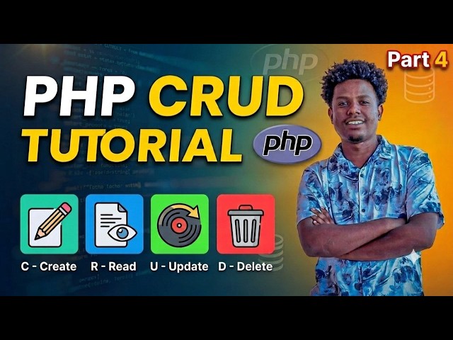 PHP CRUD PART 4