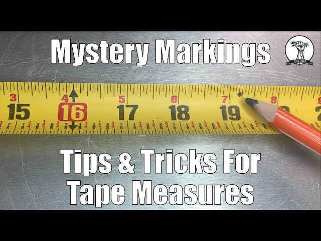Tape Measure Tips and Tricks - What is that marking?