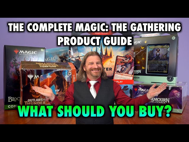 What Should I Buy? - The Complete Magic: The Gathering Product Guide
