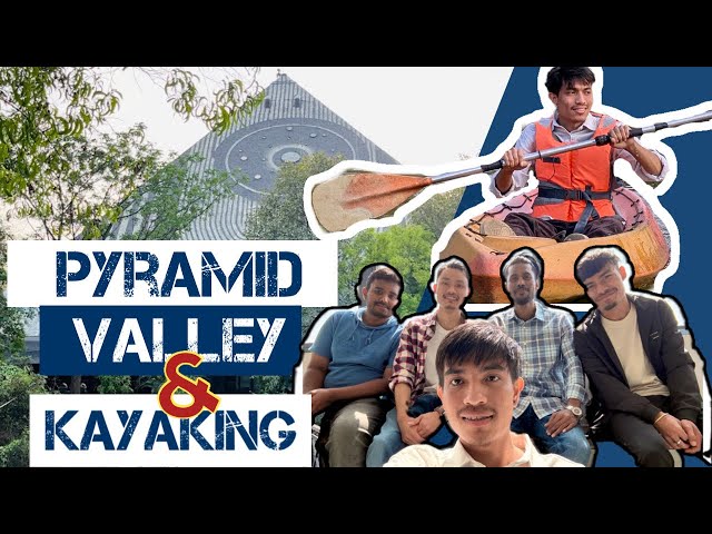 Pyramid Valley And Kayaking || Weekoff Fun || Krishna Tamang Official 