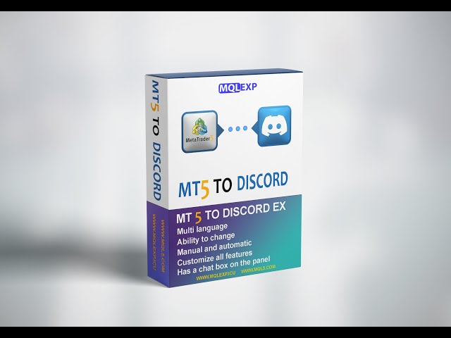 MT5 To Discord Channel