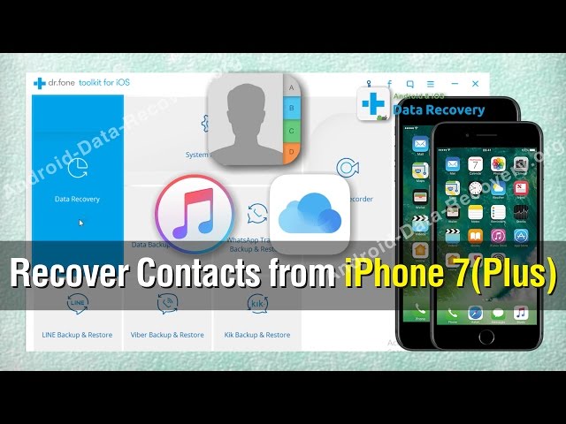 How to Recover Contacts from iPhone 7／7 Plus