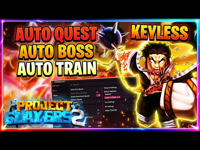 ⛩️ Project Slayers 2 Script - AUTO QUEST, BOSS, TRAIN (NO KEY!!)