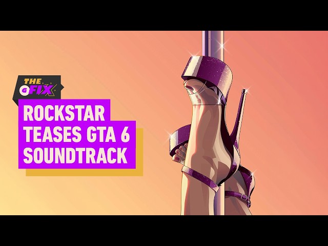 GTA 6 Soundtrack Takes Shape as Rockstar Teases Artists - IGN Daily Fix