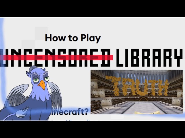 The Uncensored Library in Minecraft
