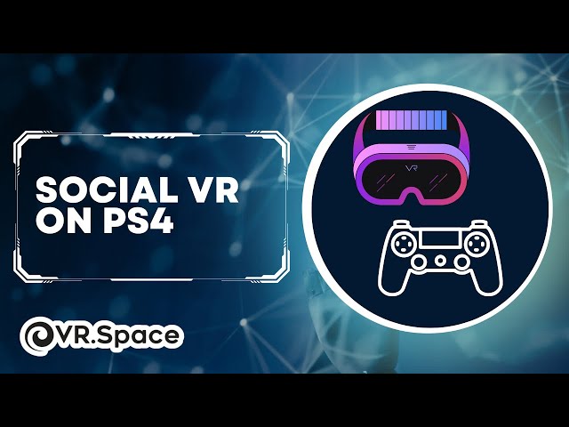 The Best Social VR Games for PS4