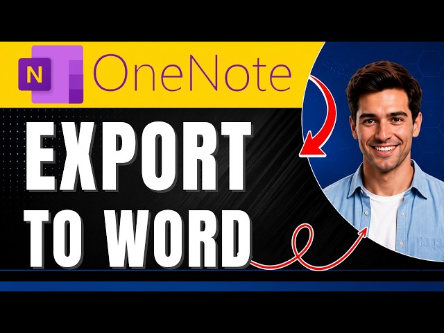 How to Export Microsoft OneNote to Word Easily 2026
