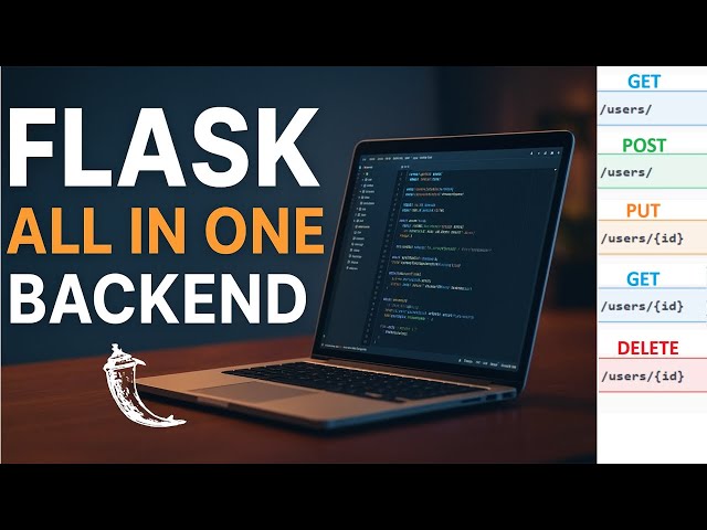 The Ultimate FLASK Backend Course — Everything You Need in One Place🔥