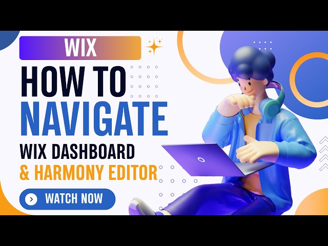 Wix Tutorial for Beginners: How to Navigate & Build Your Site (WIx Harmony Editor)