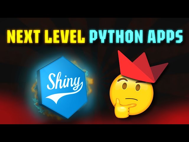 4 Reasons Why Streamlit Users Will Love Shiny for Python