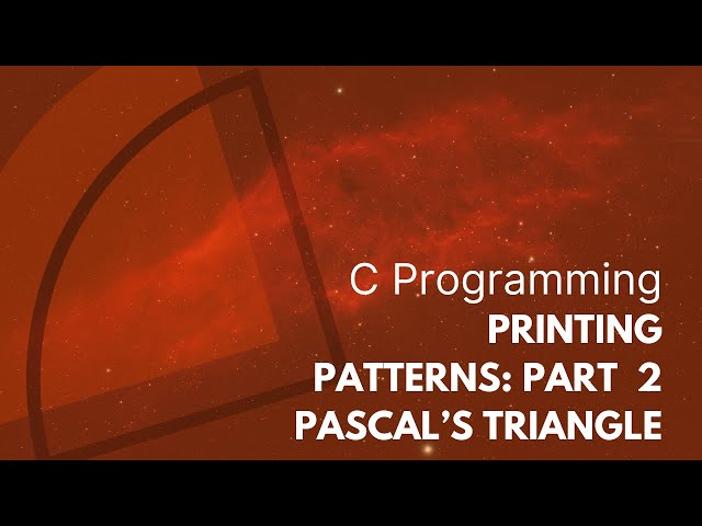 Printing Pattern in C Pascal's Triangle || Pascal's Triangle in C programming