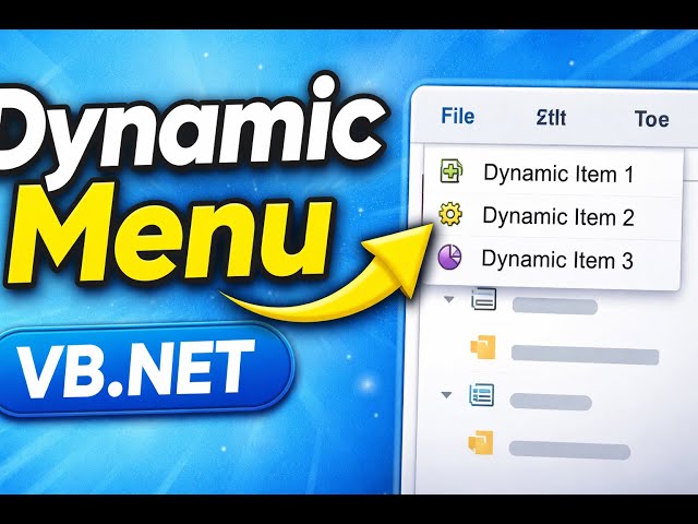 VB.NET Tutorial: Create a Dynamic Menu (Step by Step)