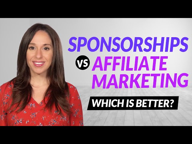 Sponsors vs Affiliate Marketing
