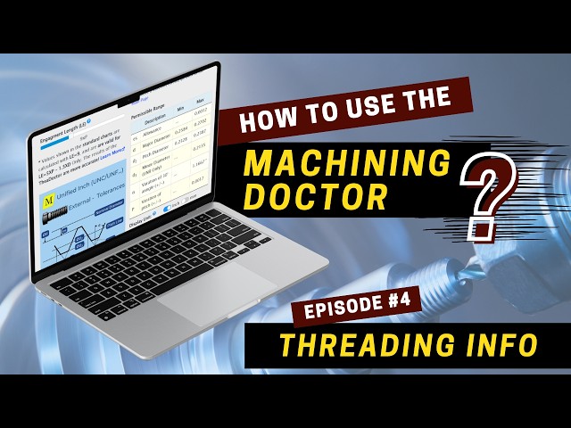 How to use the Machining Doctor - Threading