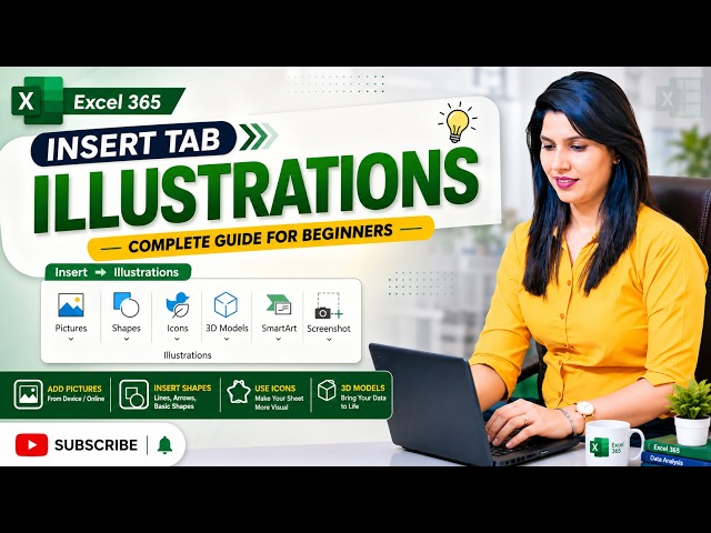 Excel Insert Tab – Illustrations Complete Tutorial | Pictures, Shapes, Icons & More