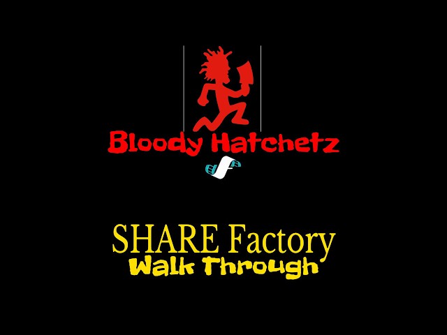 SHARE factory Tutorial -PS4