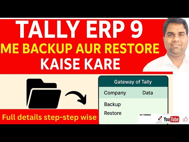 Tally ERP 9 Me Backup Aur Restore Kaise Kare | Complete Step-by-Step Guide