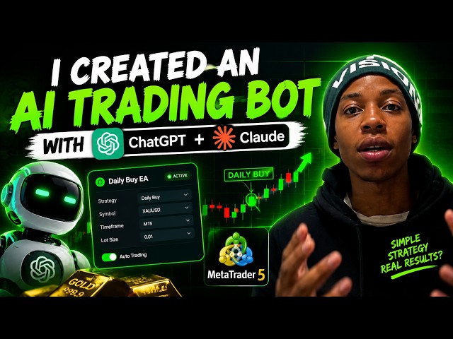 I Created an AI Trading Bot With ChatGPT + Claude 🤖 | Daily Buy EA