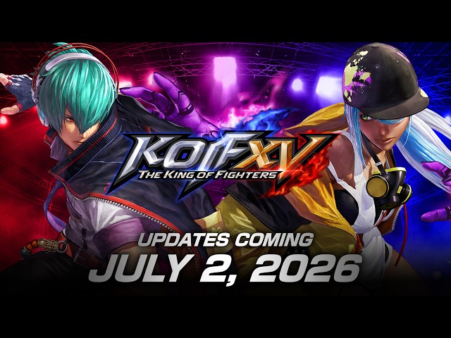 KOF XV｜UPDATE Trailer
