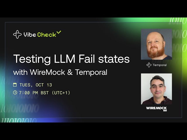 Testing LLM  Fail states with WireMock & Temporal