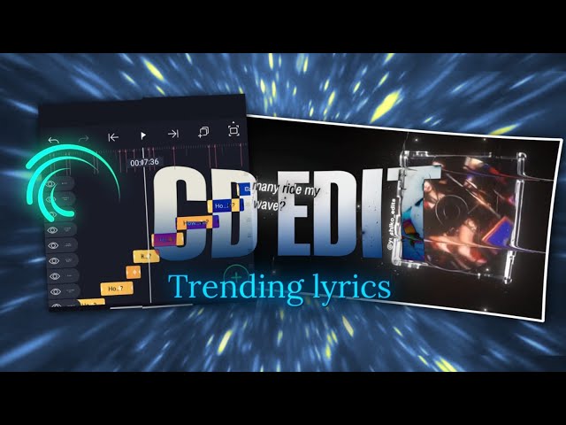 TRENDING CD EDIT LYRICS VIDEO 🔥 | Full Editing Tutorial | Alight Motion + CapCut + Node Video