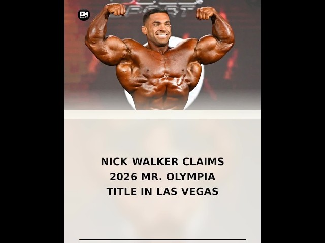 Nick Walker Claims 2026 Mr. Olympia Title in Las Vegas