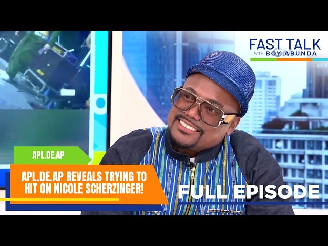 Fast Talk with Boy Abunda: Apl.de.ap reveals trying to hit on Nicole Scherzinger! (Episode 956)