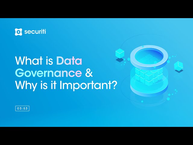 What Is Data Governance? Framework, Roles, Pillars and Best Practices