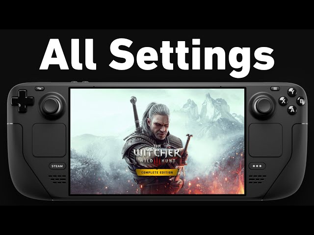 The Witcher 3 on Steam Deck OLED | All Settings | FSR 4 & LSFG