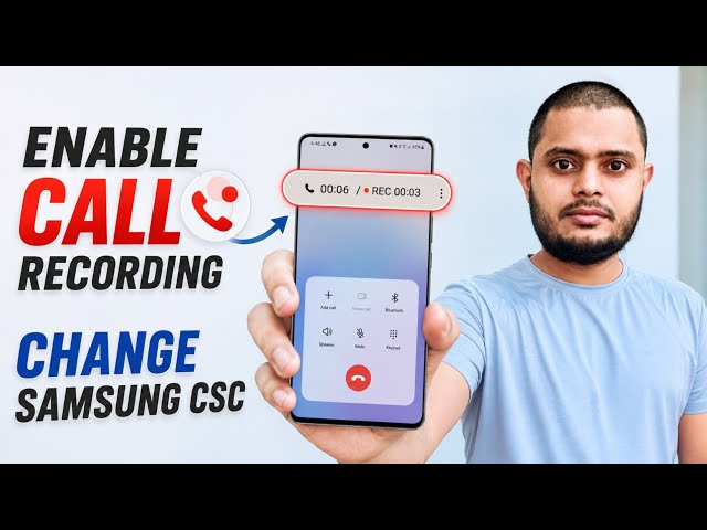 How to Change CSC Code on Any Samsung Phone | Enable Call Recording Without a Computer