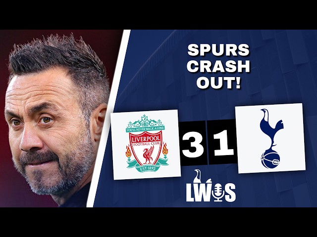 Spurs CRASH Out! • Liverpool 3-1 Tottenham Hotspur • [Carabao Cup] • Post-Match Analysis Podcast