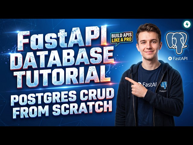 FastAPI + PostgreSQL Database Tutorial : Build a Complete CRUD API | Python FastAPI Tutorial