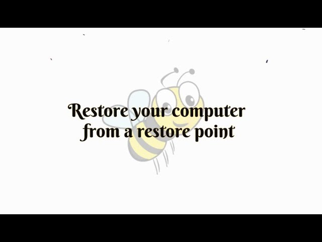 Restore your Computer From a Restore Point: Windows 10