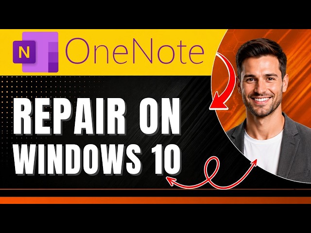 How to Repair OneNote on Windows 10 Easily 2026