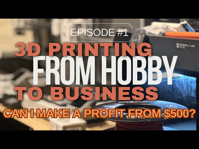 Taking my 3d Printing Hobby to the next level
