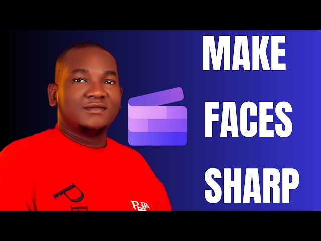 How to Upmarket Video in Clipchamp Video Editor - Make Faces Sharp with New Clipchamp Feature