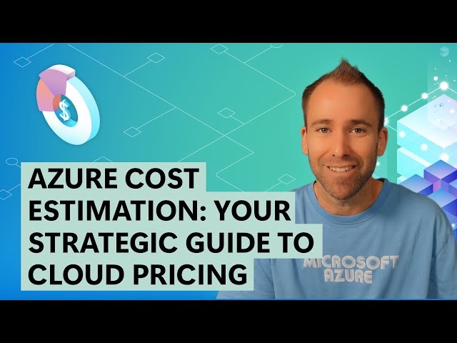 Azure Cost Estimation: Your Strategic Guide to Cloud Pricing