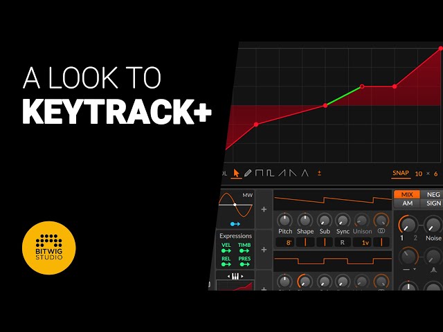 A look to KEYTRACK+ from Bitwig - deep dive tutorial